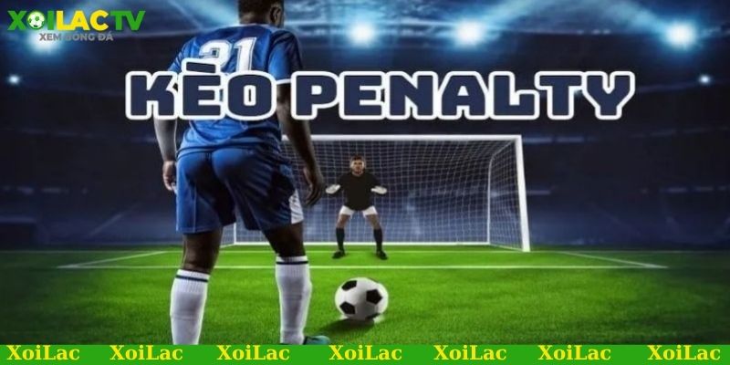 Đôi nét về kỹ thuật soi kèo penalty 